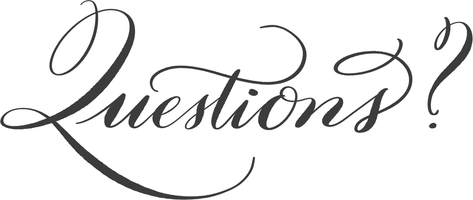 Questions
